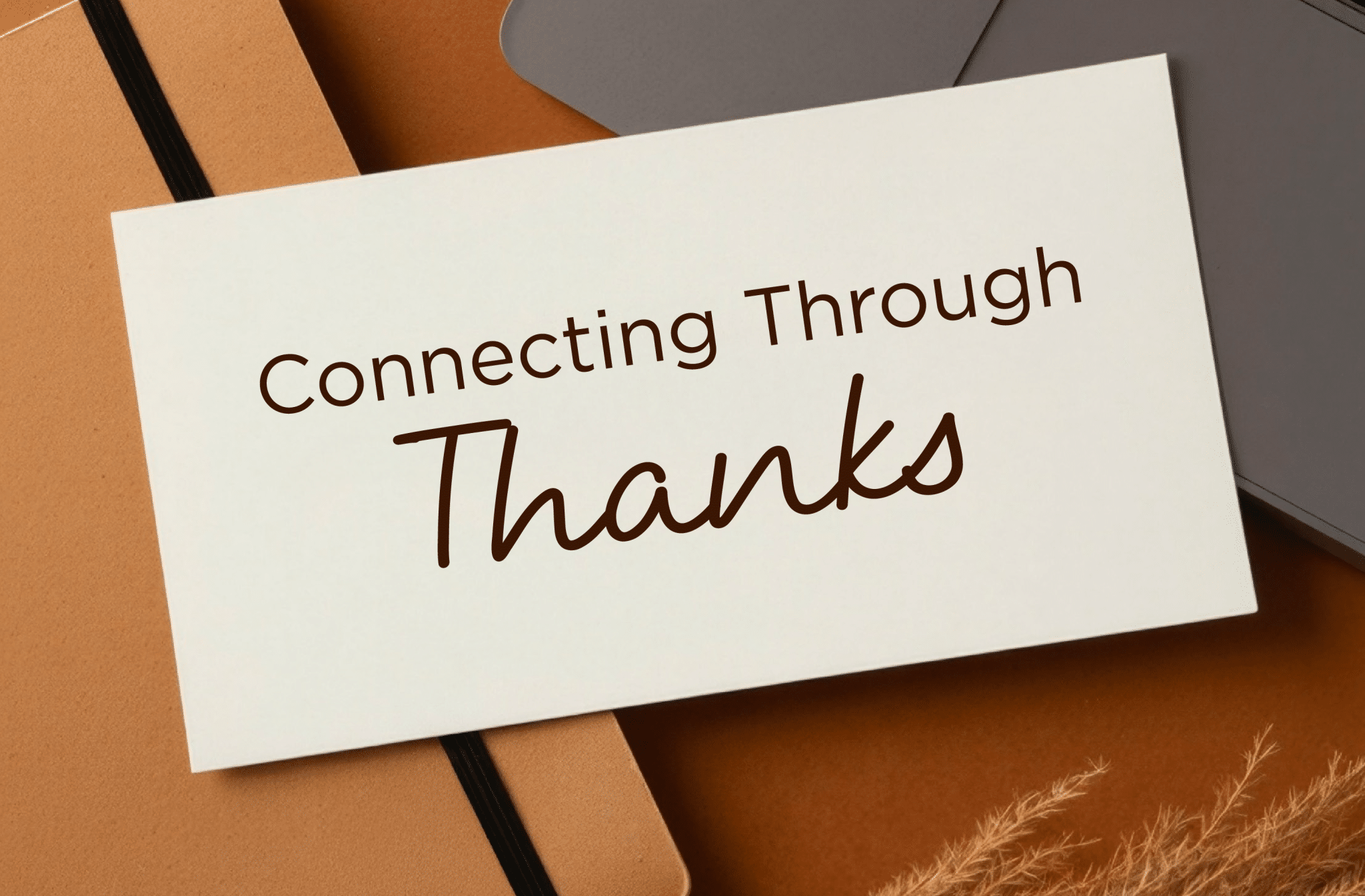 Gratitude Gift Guide: Thank You Ideas for Every Budget